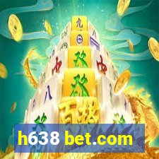 h638 bet.com